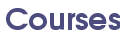 Courses